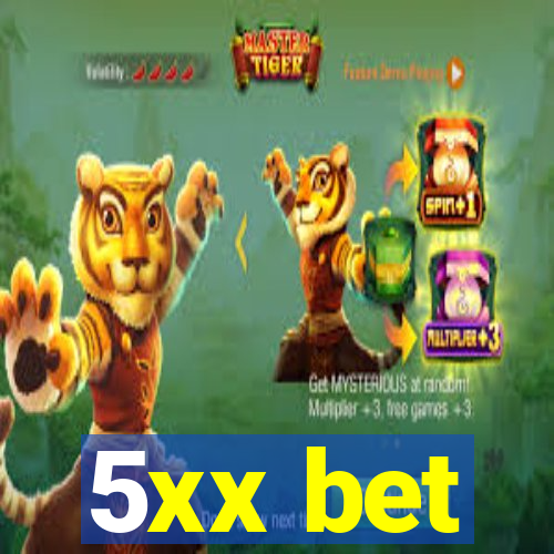 5xx bet